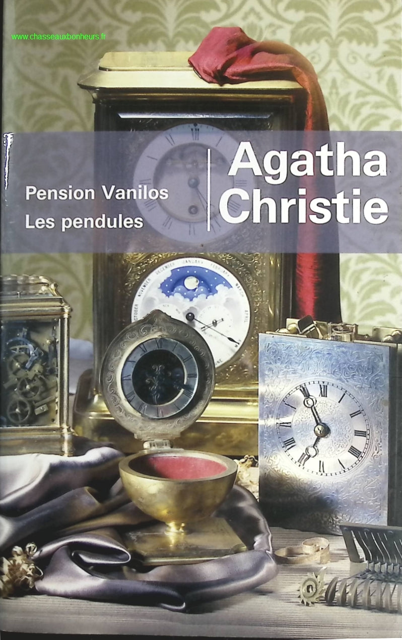 Pension Vanilos - Les Pendules - Agatha Christie - livre