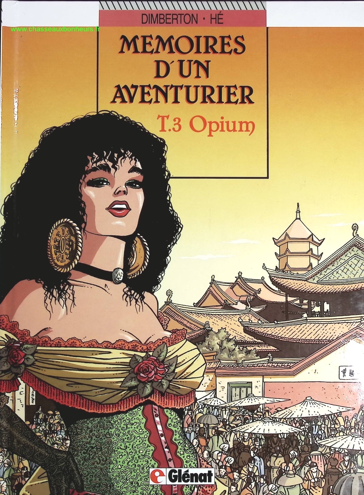 Opium tome 3 - Mémoires d'un aventurier - François Dimberton Dominique Hé - livre BD