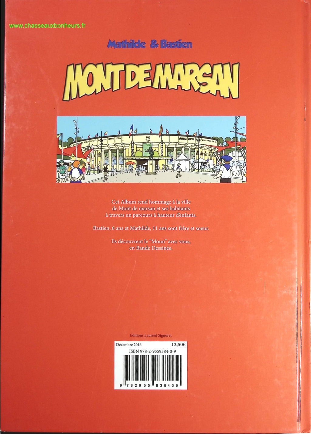 Mathilde et Bastien à Mont-de-Marsan - Yves Montron, Signoret - livre BD