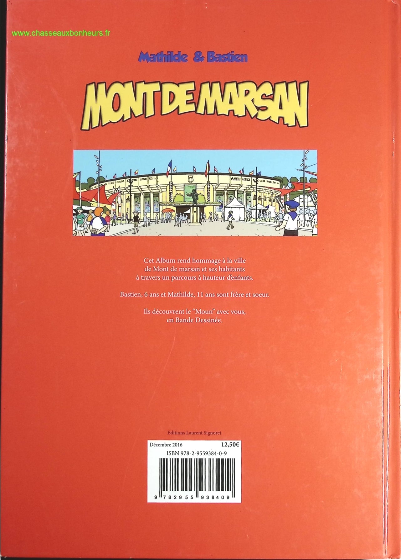 Mathilde et Bastien à Mont-de-Marsan - Yves Montron, Signoret - livre BD