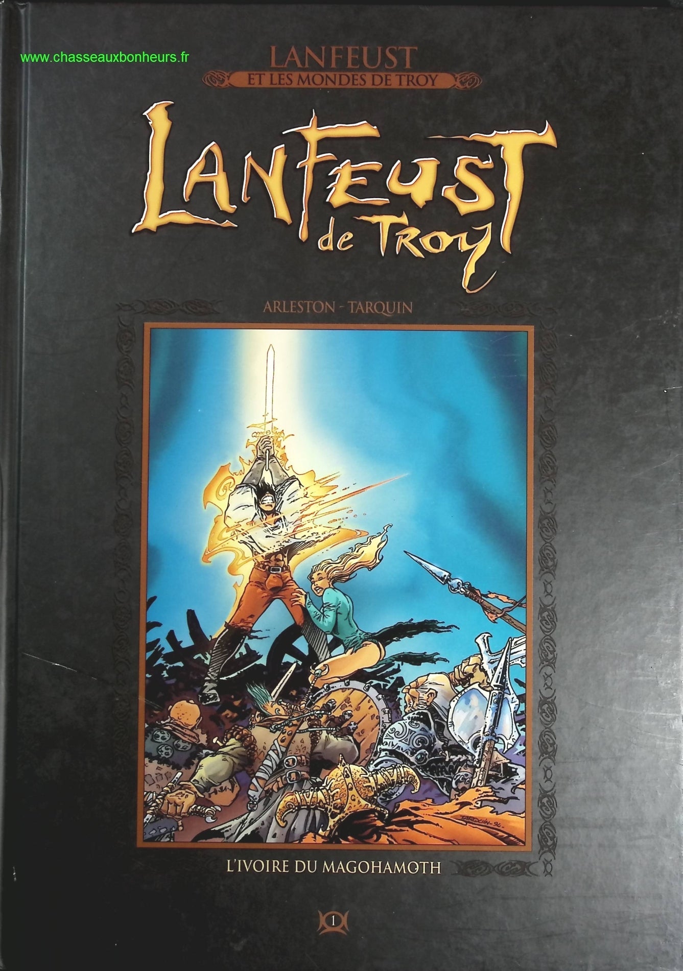 Lanfeust de Troy, tome 1 L'ivoire du Magohamoth - Christophe Arleston Didier Tarquin - livre BD