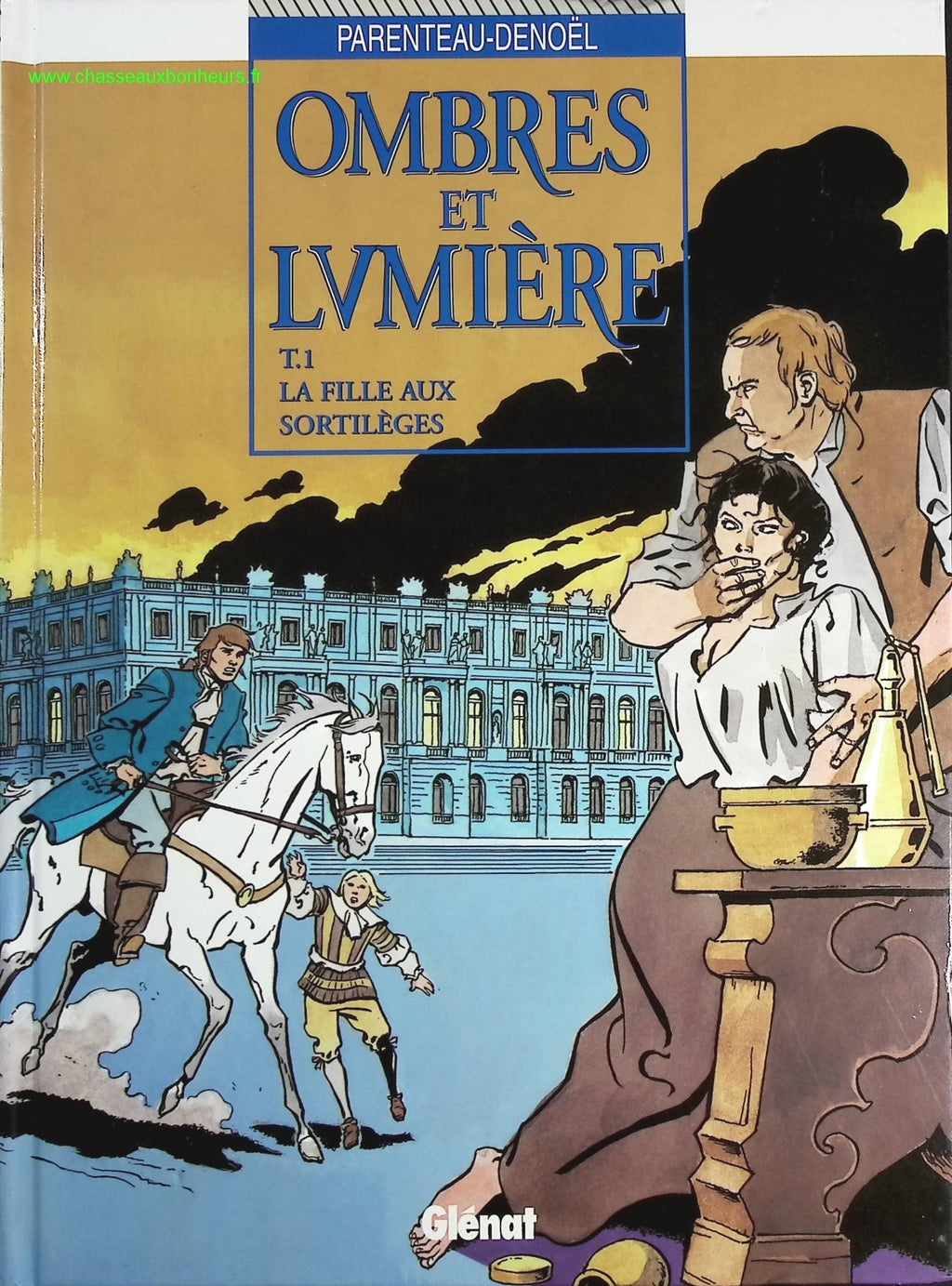Ombre et Lumière, tome 1 - La Fille aux sortilèges - Danic Parenteau - livre BD