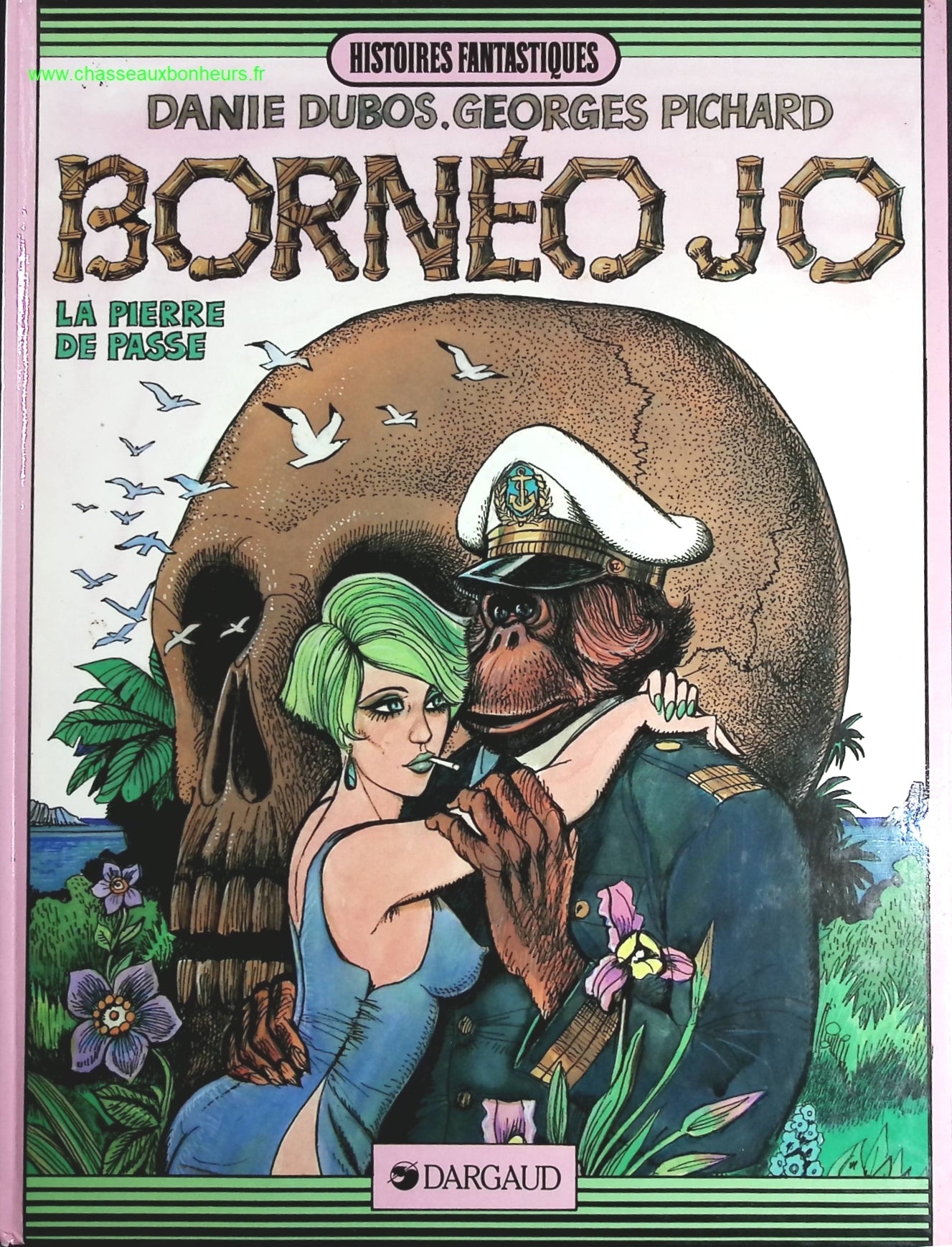 Bornéo Jo : La Pierre de passe - Danie Dubos, Georges Pichard - livre BD