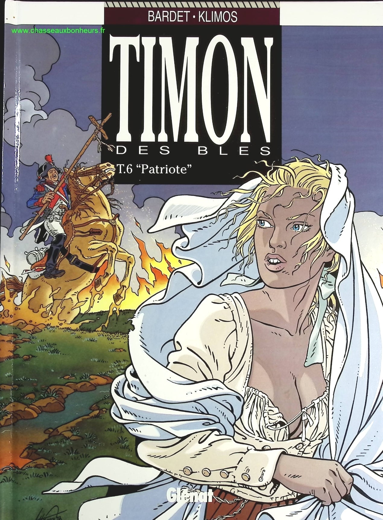 Patriote tome 6 - Timon des Blés - Daniel Bardet Elie Klimos - livre BD