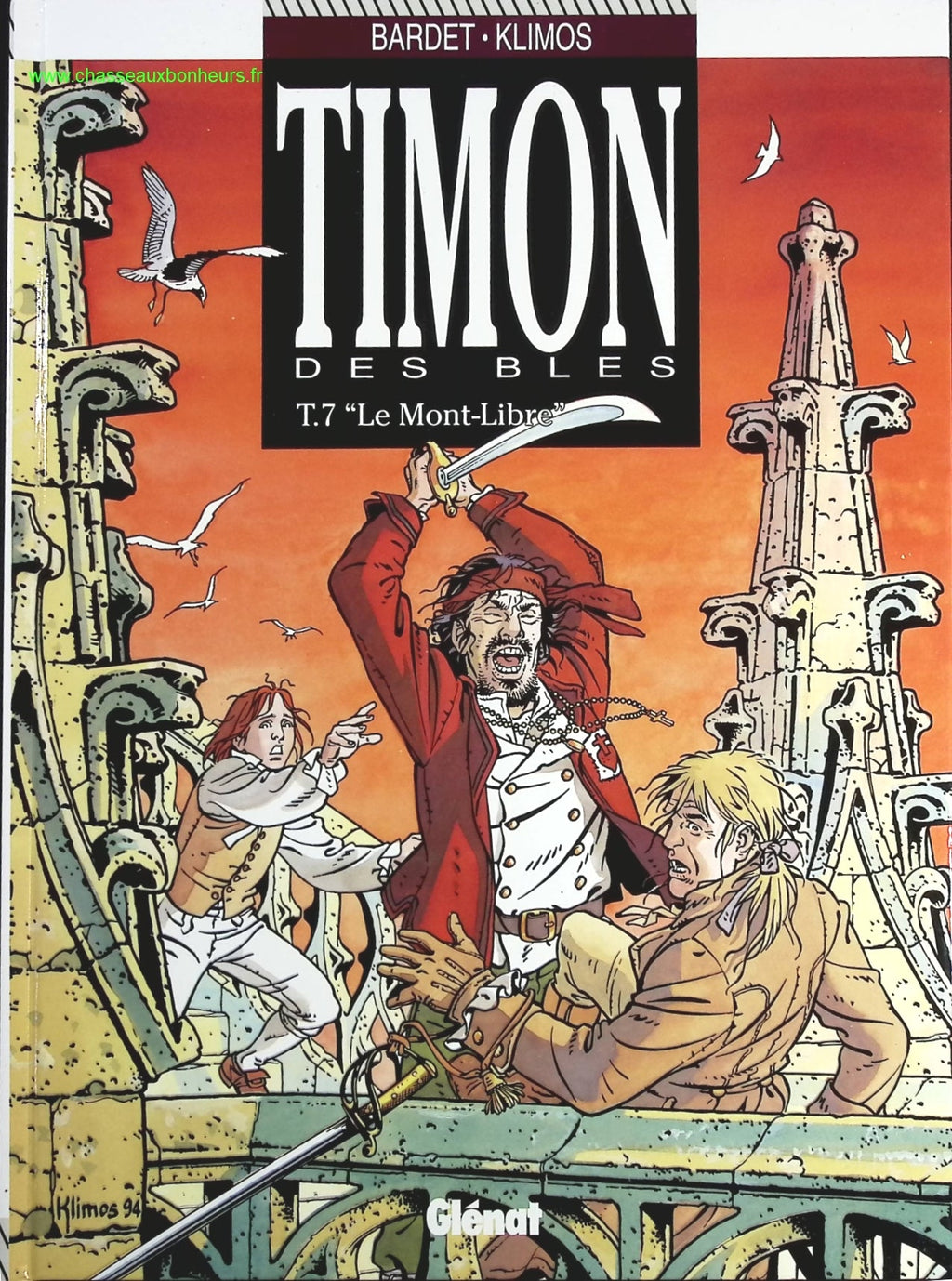 Le Mont-libre tome 9 - Timon des Blés - Daniel Bardet Elie Klimos - livre BD