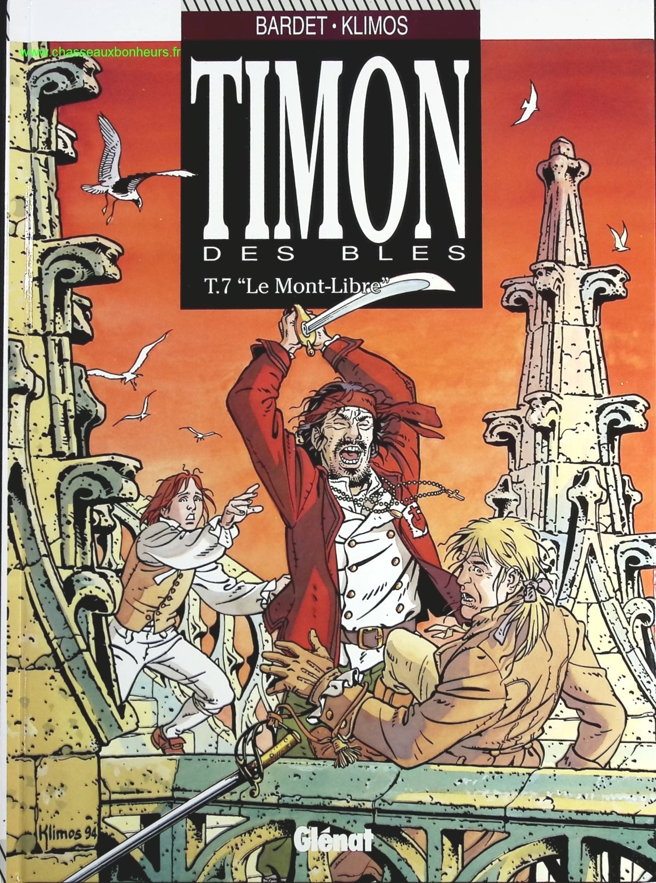 Le Mont-libre tome 9 - Timon des Blés - Daniel Bardet Elie Klimos - livre BD