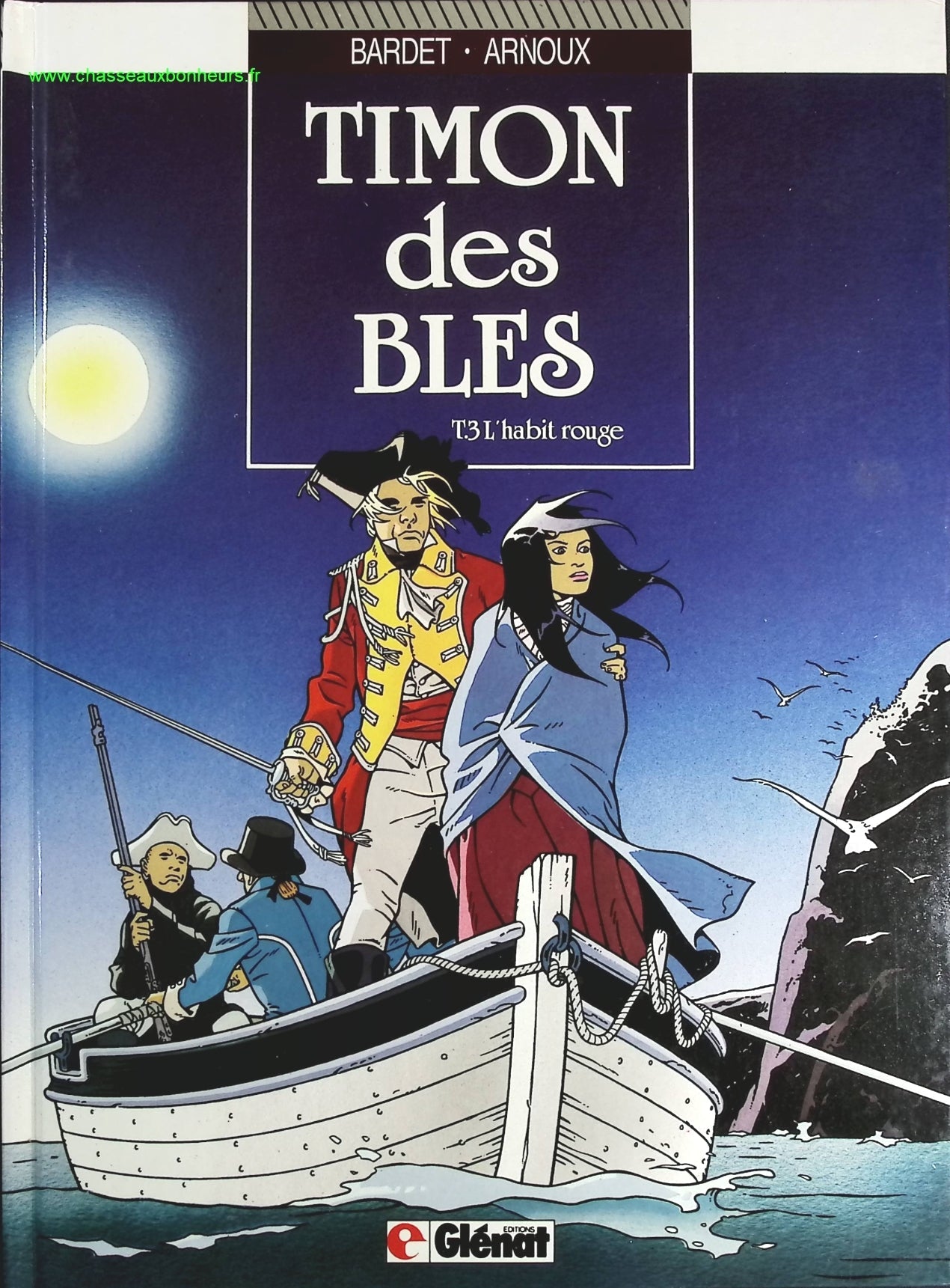 L'Habit rouge tome 3 - Timon des Blés - Daniel Bardet Erik Arnoux - livre BD