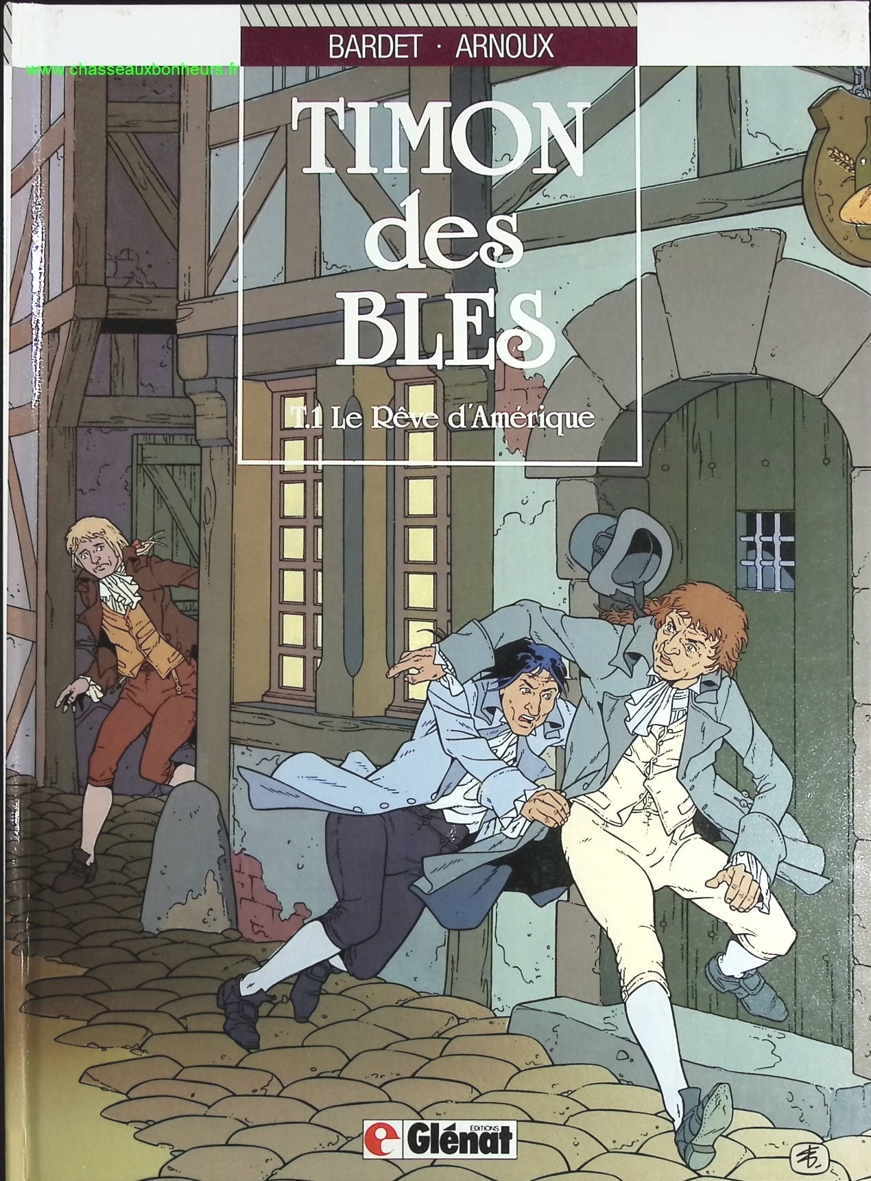 Le Rêve d'Amérique tome 1 - Timon des Blés - Daniel Bardet Erik Arnoux - livre BD