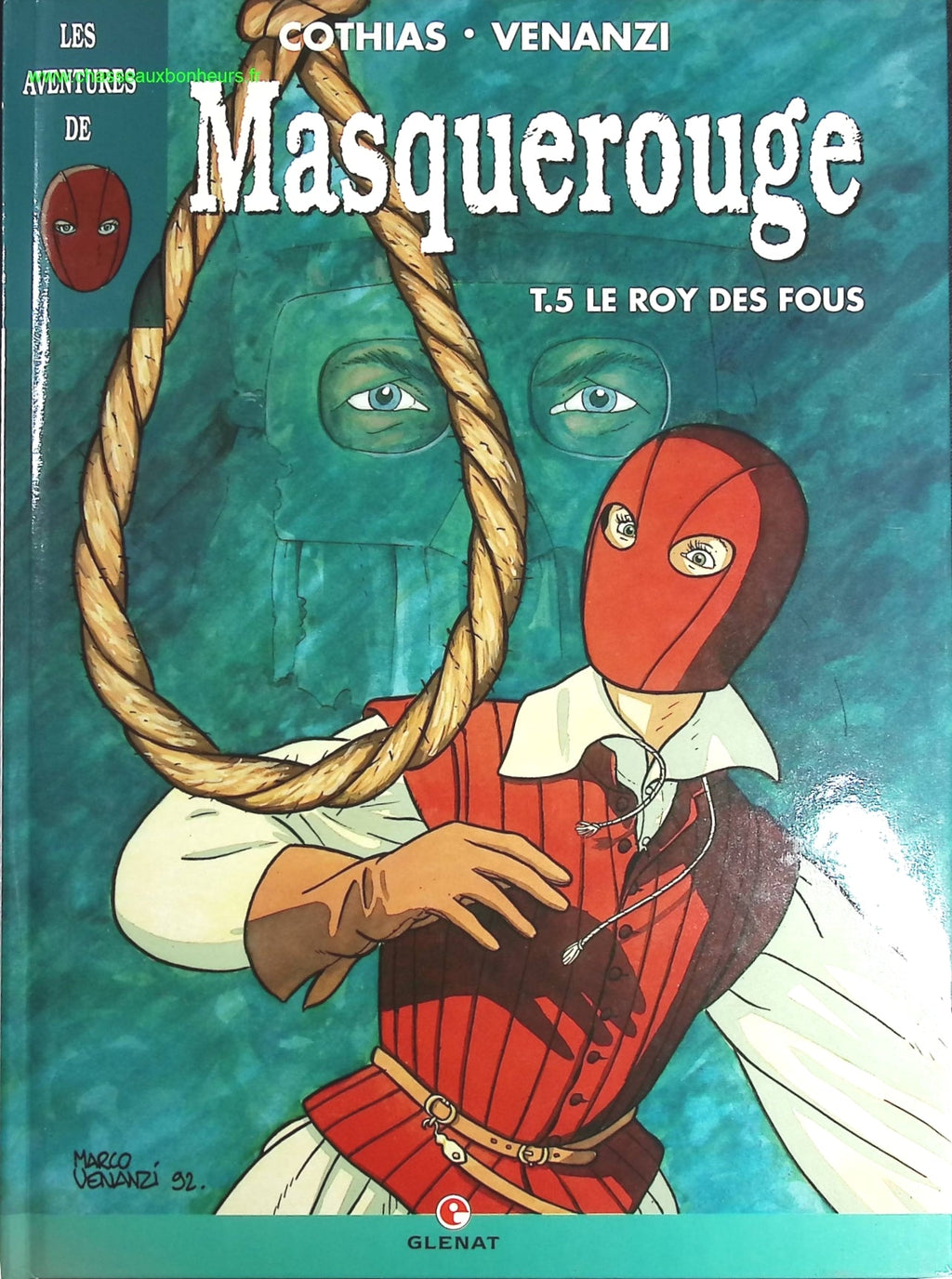 Le Roy des fous tome 5 - Masquerouge - Patrick Cothias Marco Venanzi  - livre BD