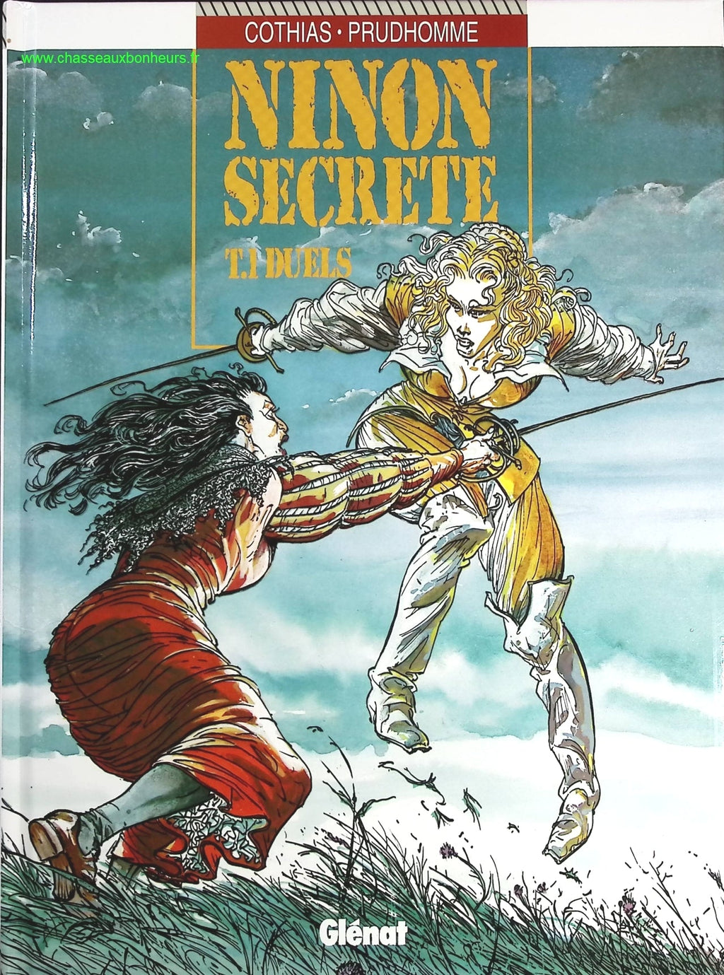 Duels tome 1 - Ninon secrète - David Prudhomme, Patrick Cothias - livre BD