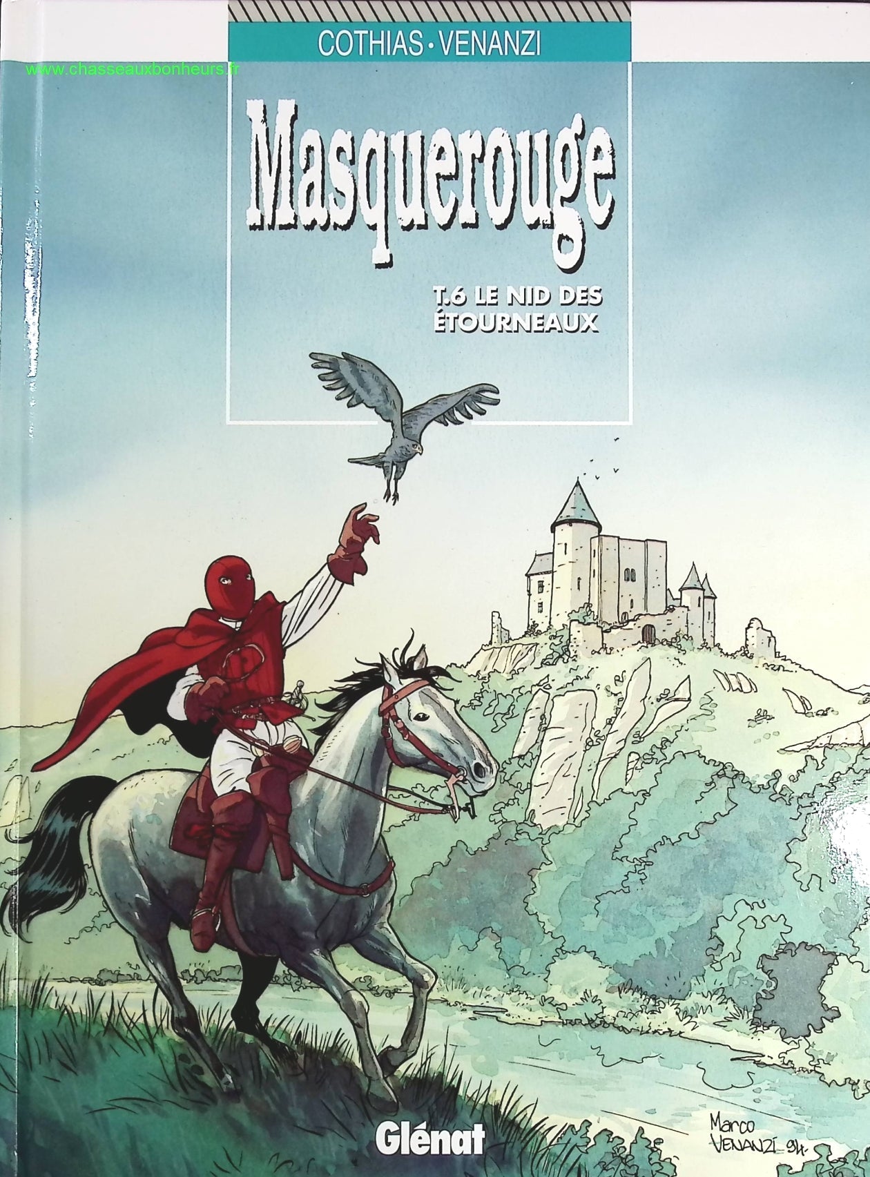 Le Nid Des Etourneaux tome 6 - Masquerouge - Patrick Cothias Marco Venanzi  - livre BD