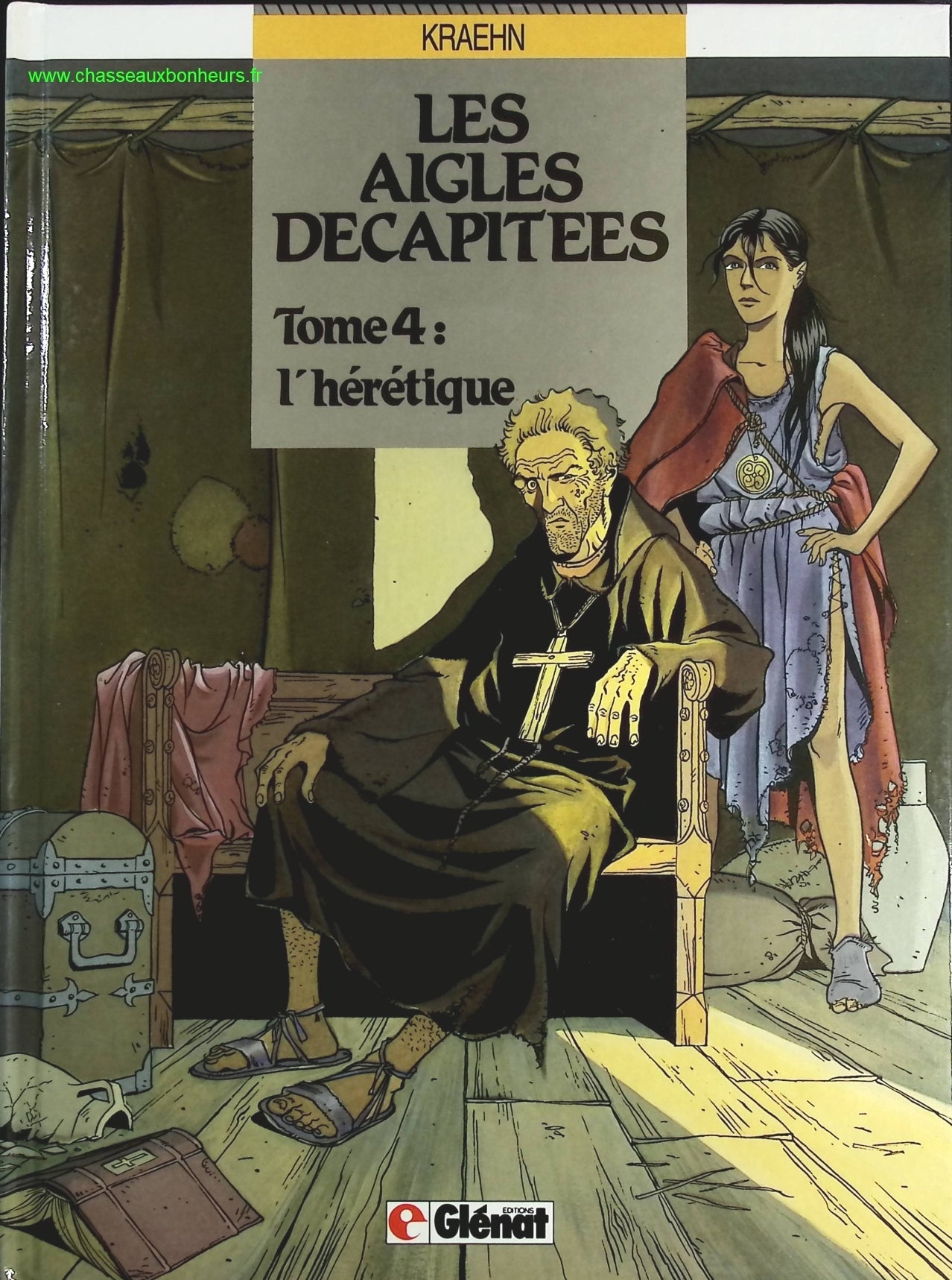 L'hérétique tome 4 - Les Aigles décapitées - Jean-Charles Kraehn - livre BD