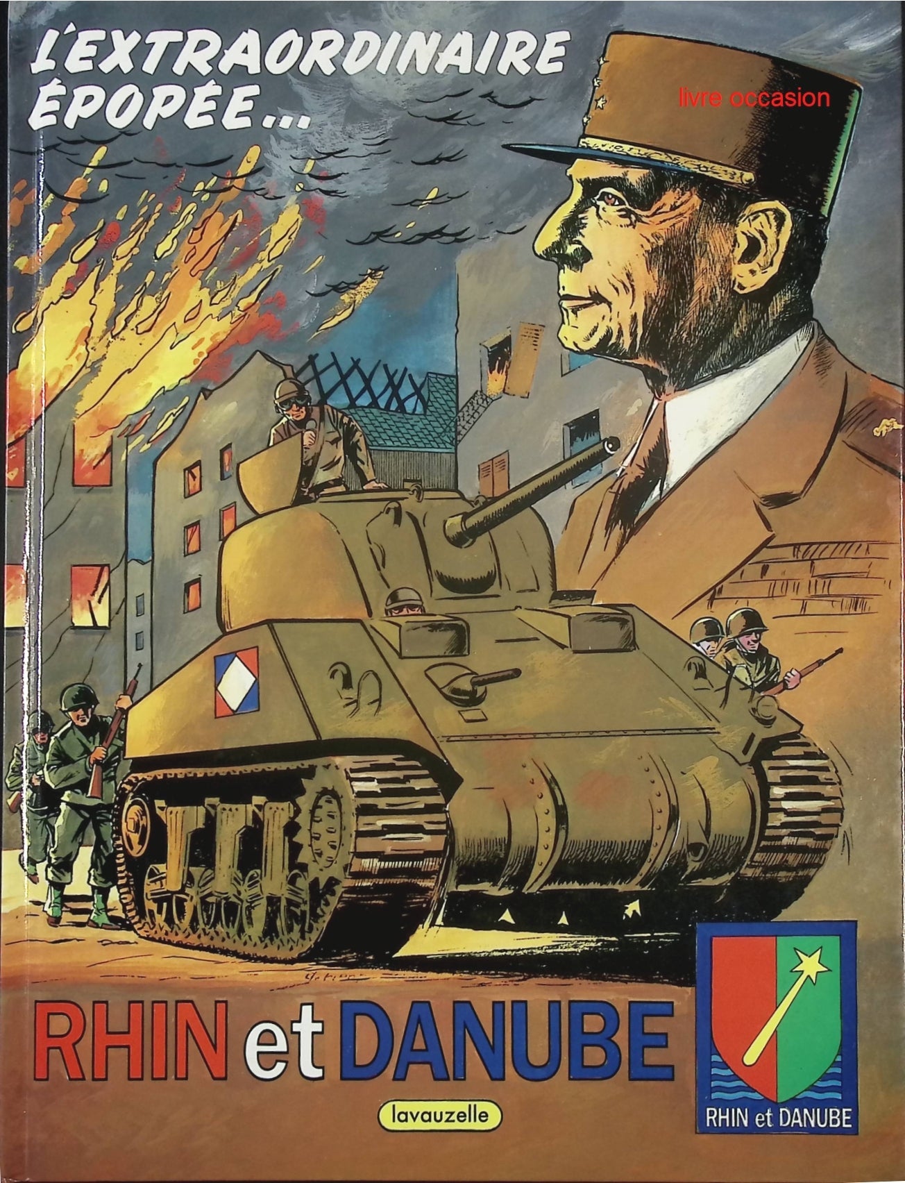 L'extraordinaire épopée : Rhin et Danube - Mic Delrue Jean-Luc Barré Georges Brient - Livre BD