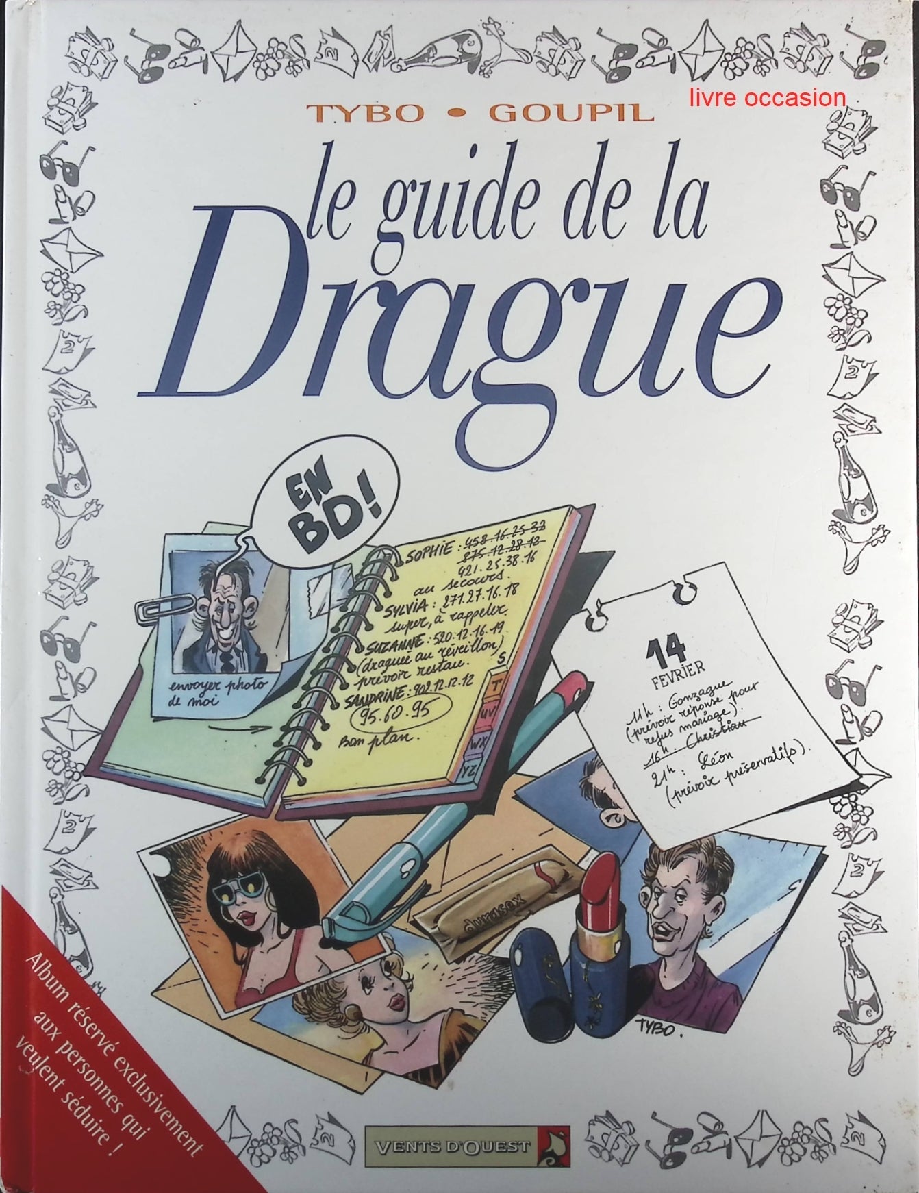 Le Guide de la Drague en BD - Jacky Goupil Tybo - Livre BD