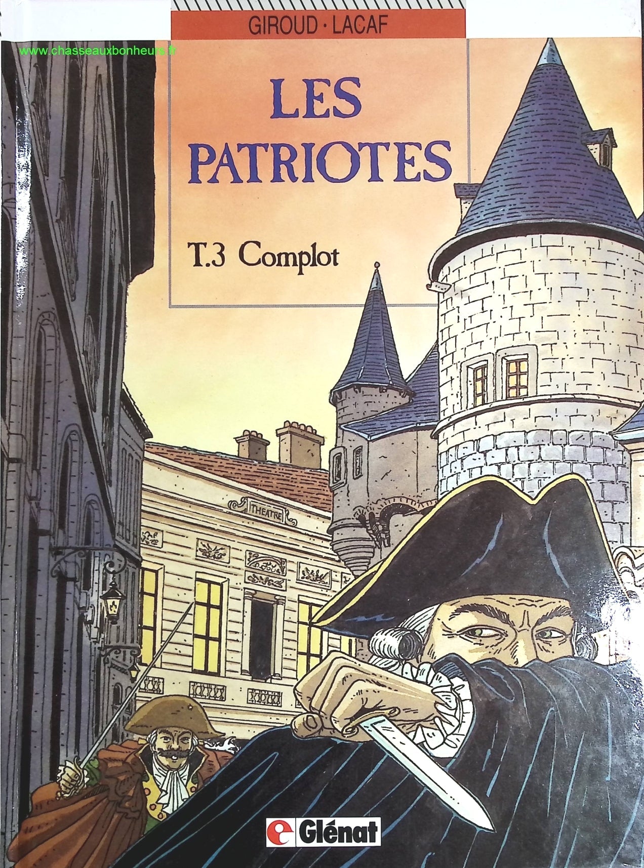 Complot tome 3 - Les Patriotes - Fabien Lacaf, Frank Giroud - livre BD