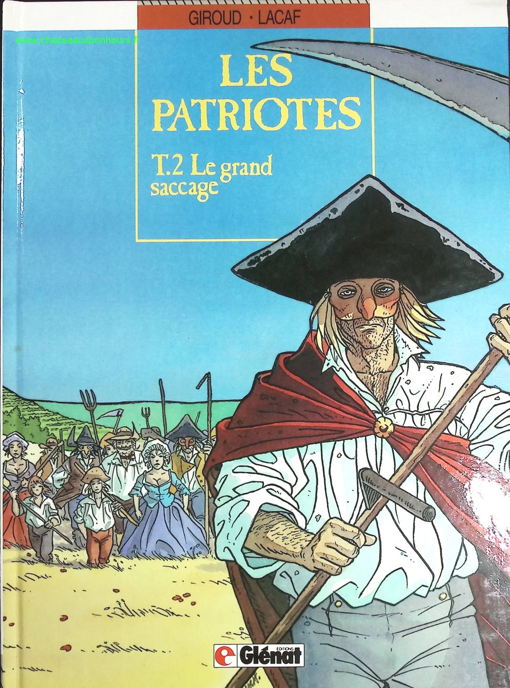 Le Grand saccage tome 2 - Les Patriotes - Fabien Lacaf, Frank Giroud - livre BD