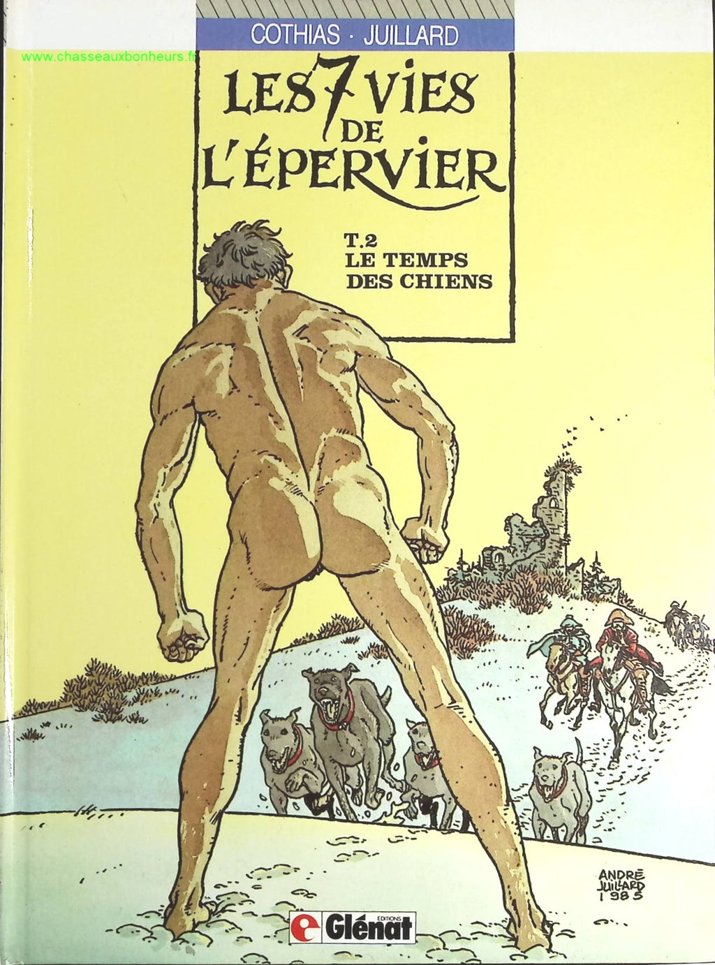 Le Temps Des Chiens tome 2 - Les 7 Vies De L'épervier - Patrick Cothias, André Juillard - livre BD