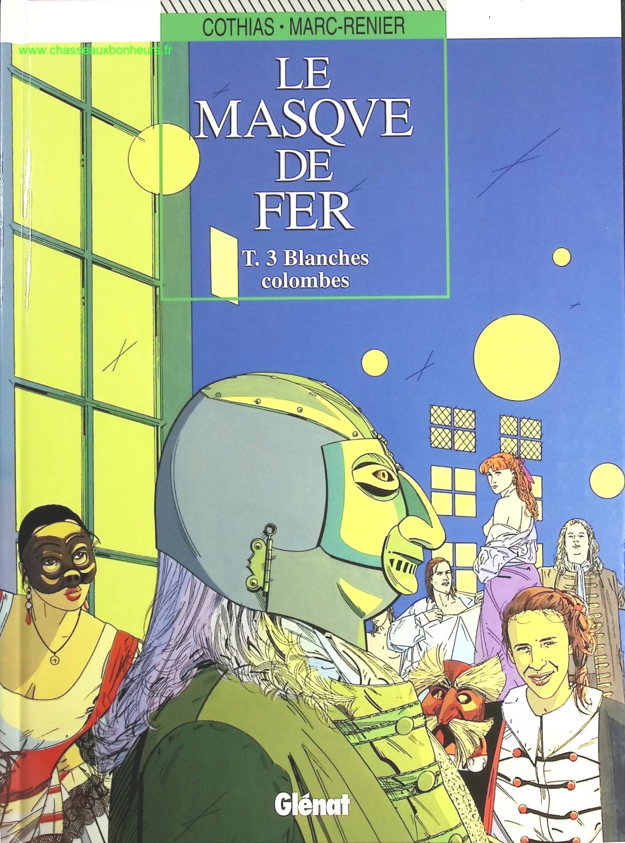 Blanches colombes tome 3 - Le Masque de fer - Marc-Rénier, Patrick Cothias - livre BD