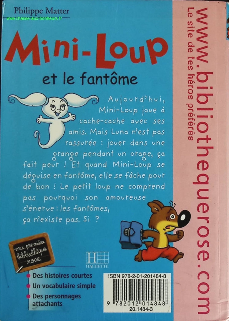 Mini-Loup Tome 16 - Mini-Loup Et Le Fantôme - Bibliothèque Rose - livre