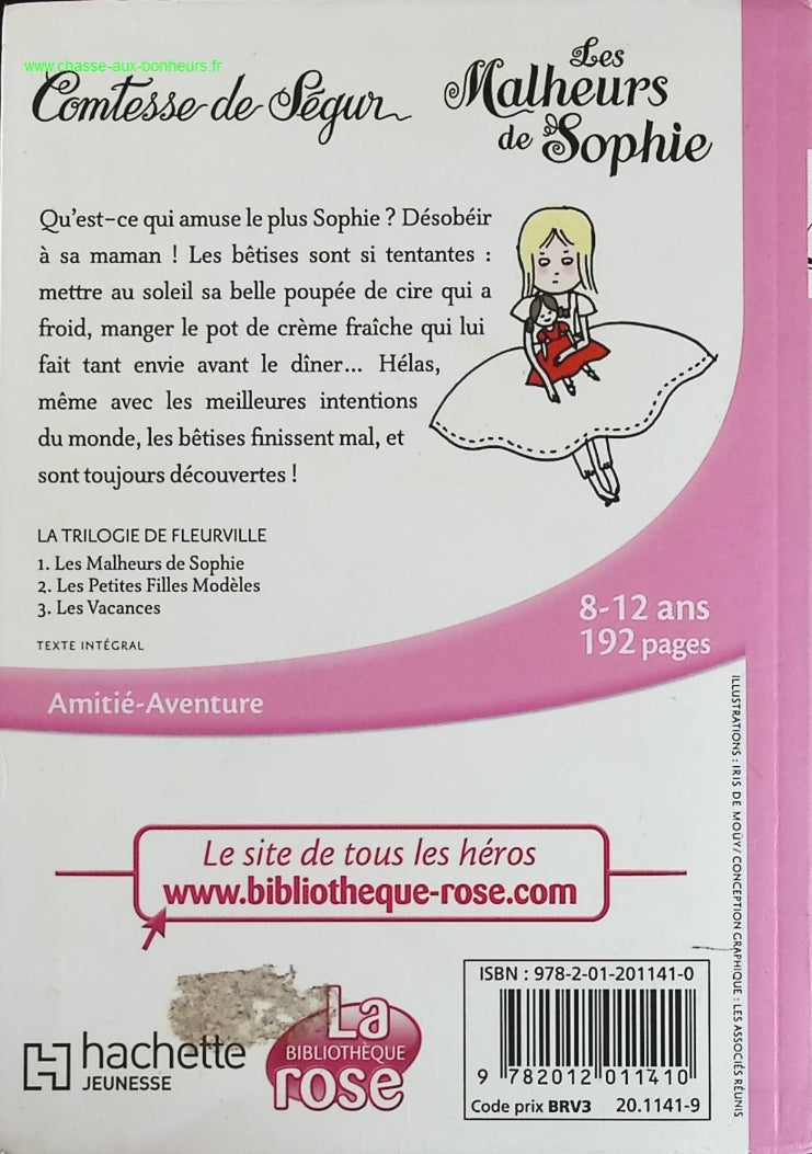 La Comtesse de Ségur 01 - Les malheurs de Sophie - Bibliothèque Rose - livre