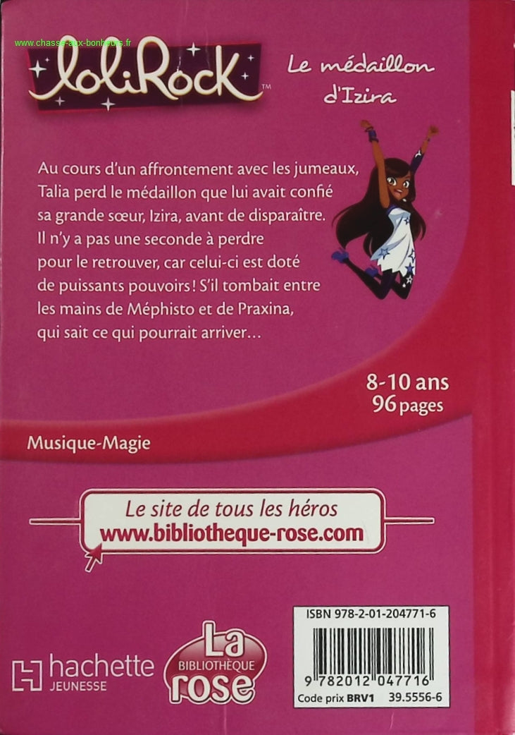 Lolirock - Tome 3 - Le Médaillon D'izira - Bibliothèque Rose - livre