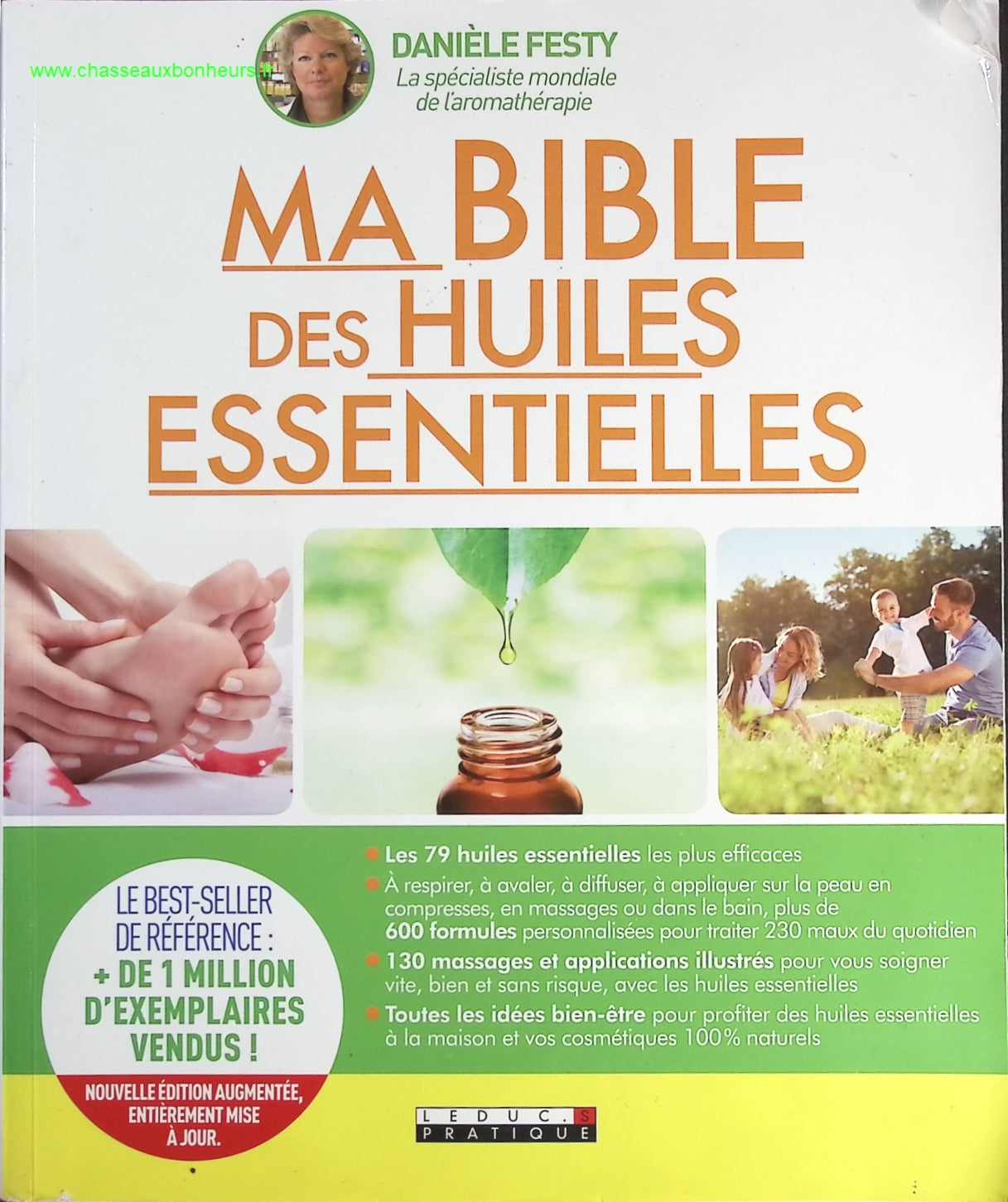 Ma bible des huiles essentielles - Danièle Festy - livre