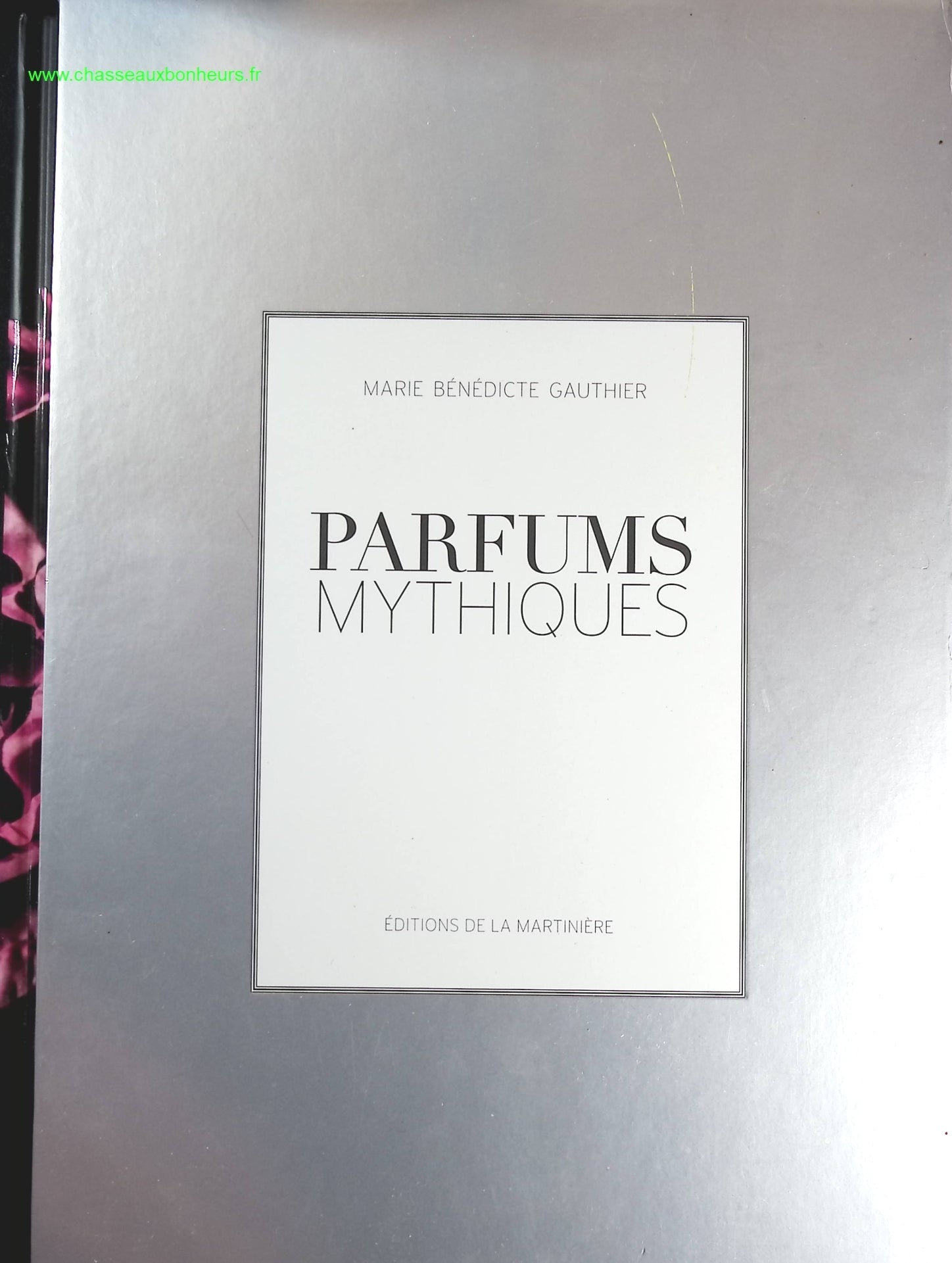 Parfums mythiques - Marie-Bénédicte Gauthier - livre
