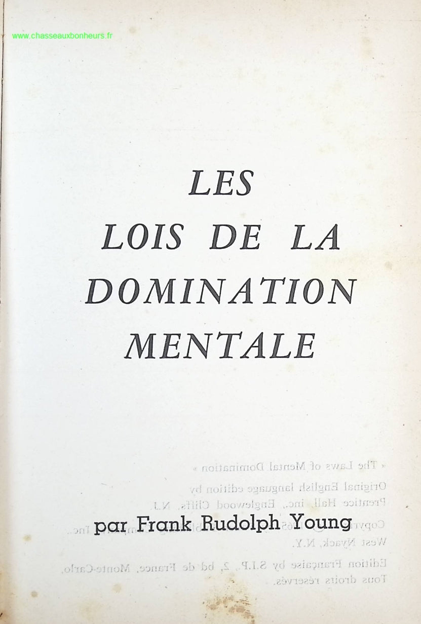 Les lois de la domination mentale - Frank Rudolph Young - livre