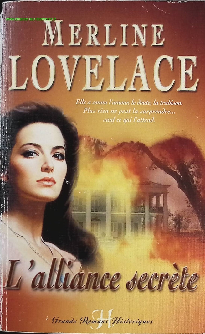 L'alliance secrète - Merline Lovelace - livre