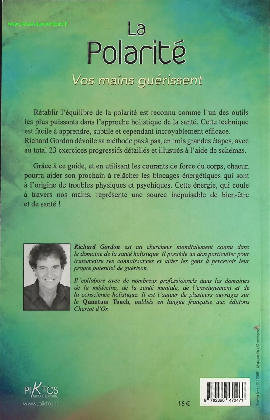 La Polarité - Vos mains guérissent - Idris Lahore - livre