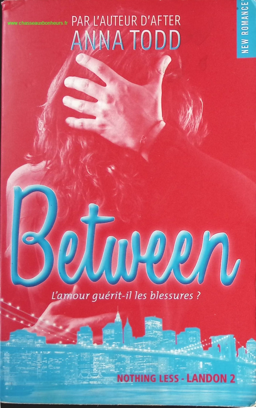 Between - Anna Todd - livre