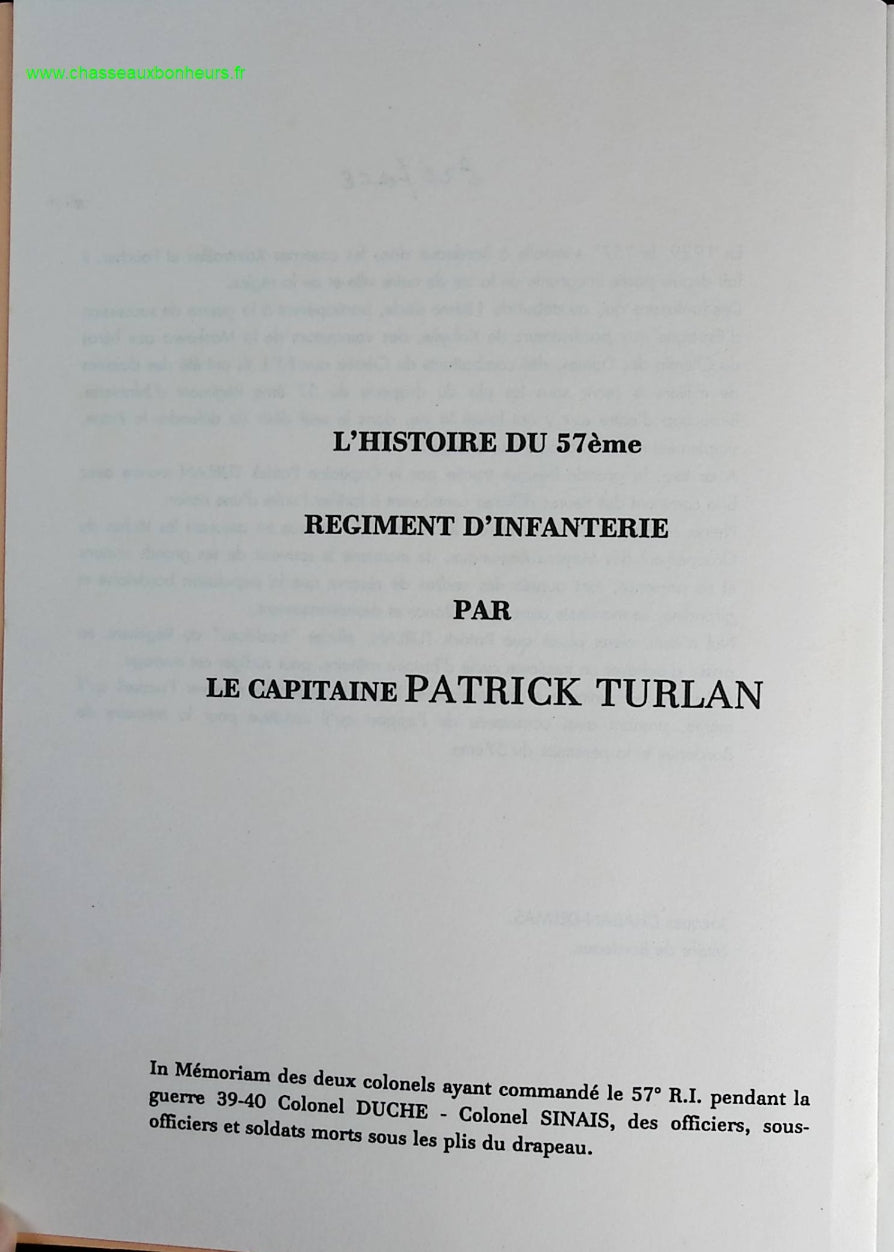 Le régiment de Bordeaux. GMR 4/57e régiment d'infanterie - capitaine Patrick Turlan - livre