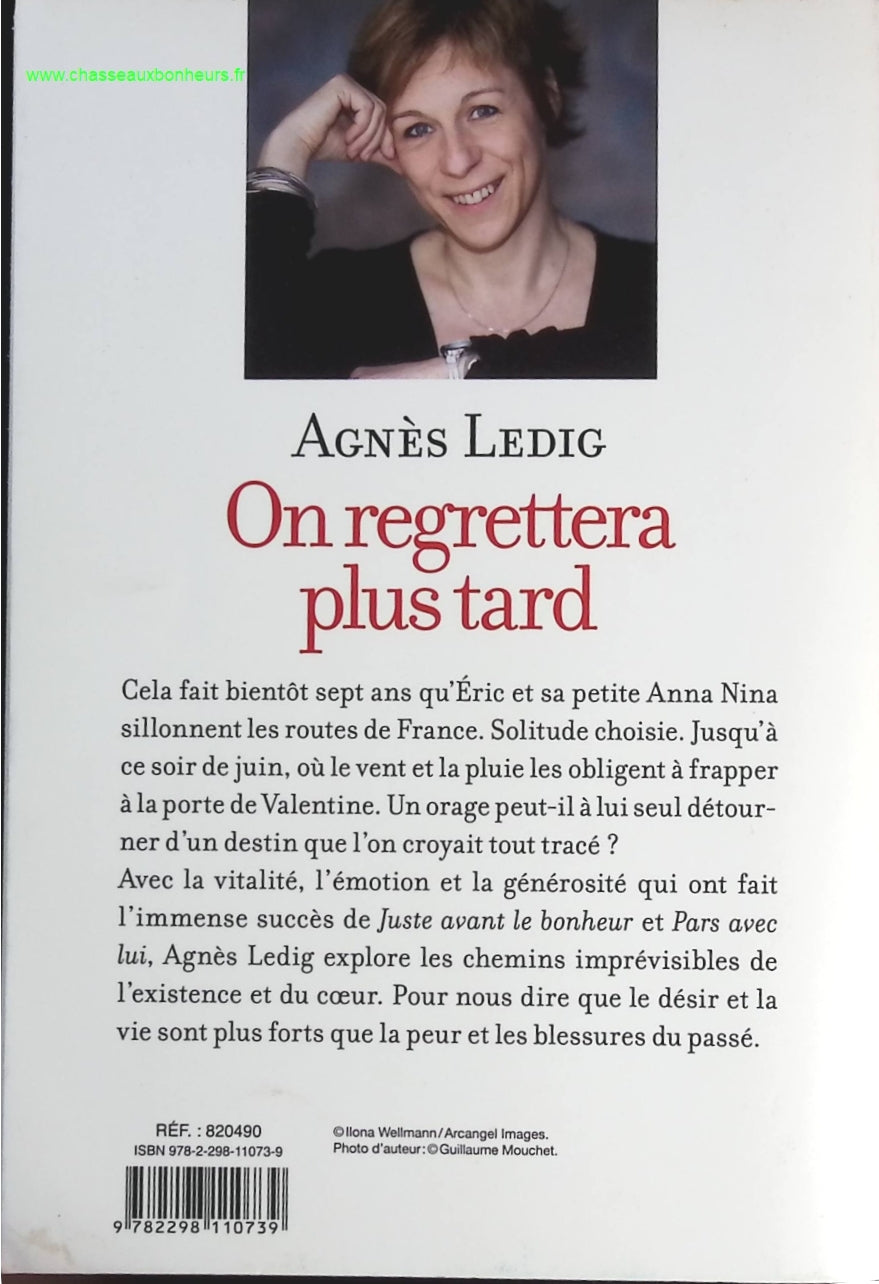 On regrettera plus tard - Agnès Ledig - livre