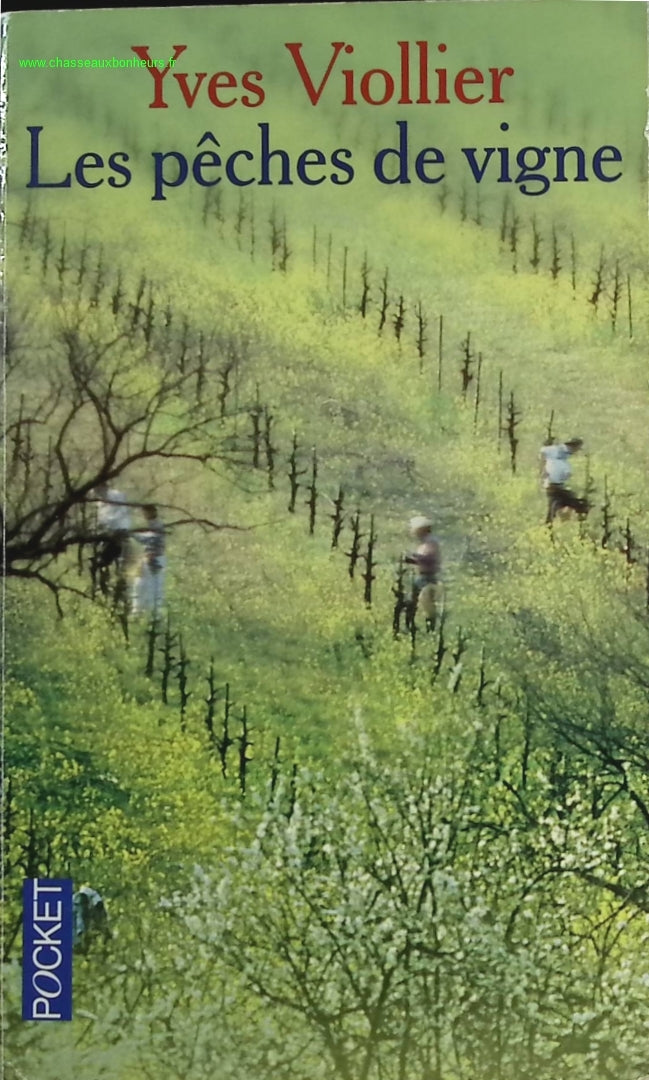Les Pêches de vigne - Yves Viollier - livre