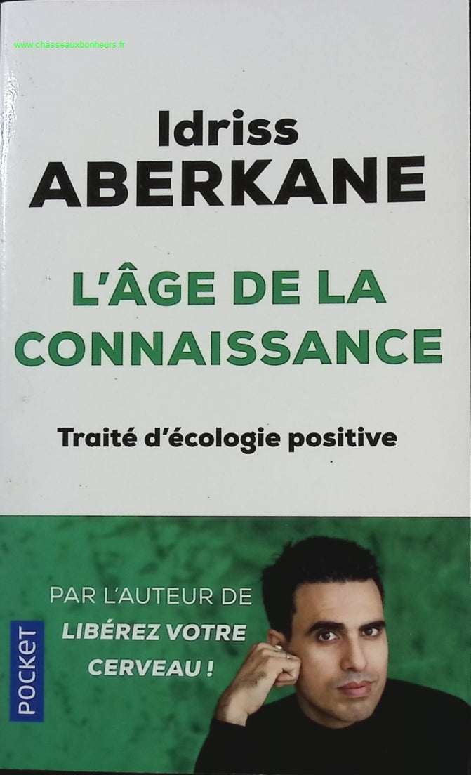 L'Age de la connaissance - Idriss Aberkane - livre