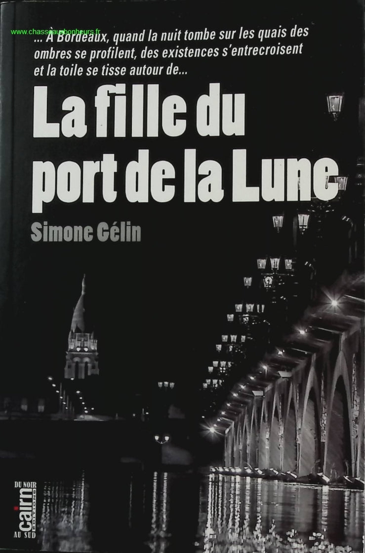 La fille du port de la Lune - Simone Gélin - livre