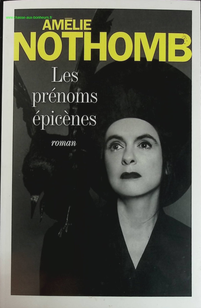 Les prénoms épicènes - Amélie Nothomb - livre