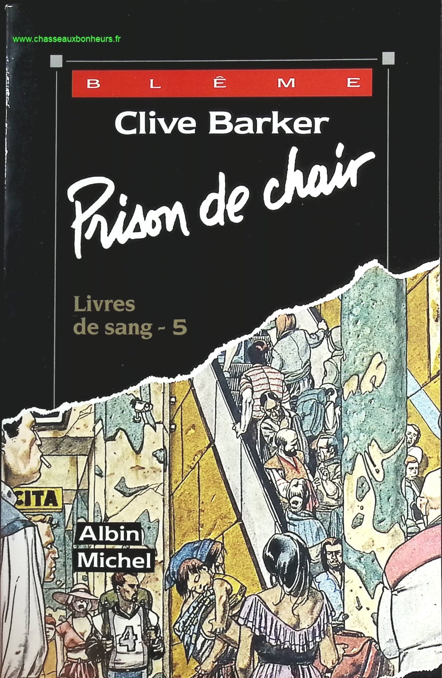 Livres de sang, tome 5 - Prison de chair - Clive Barker - livre
