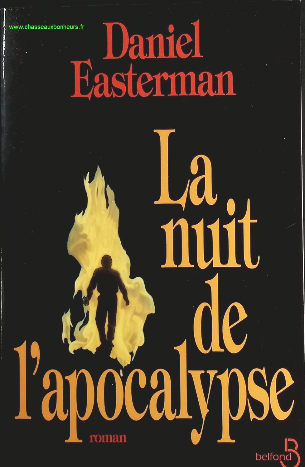 La Nuit de l'apocalypse - Daniel Easterman - livre