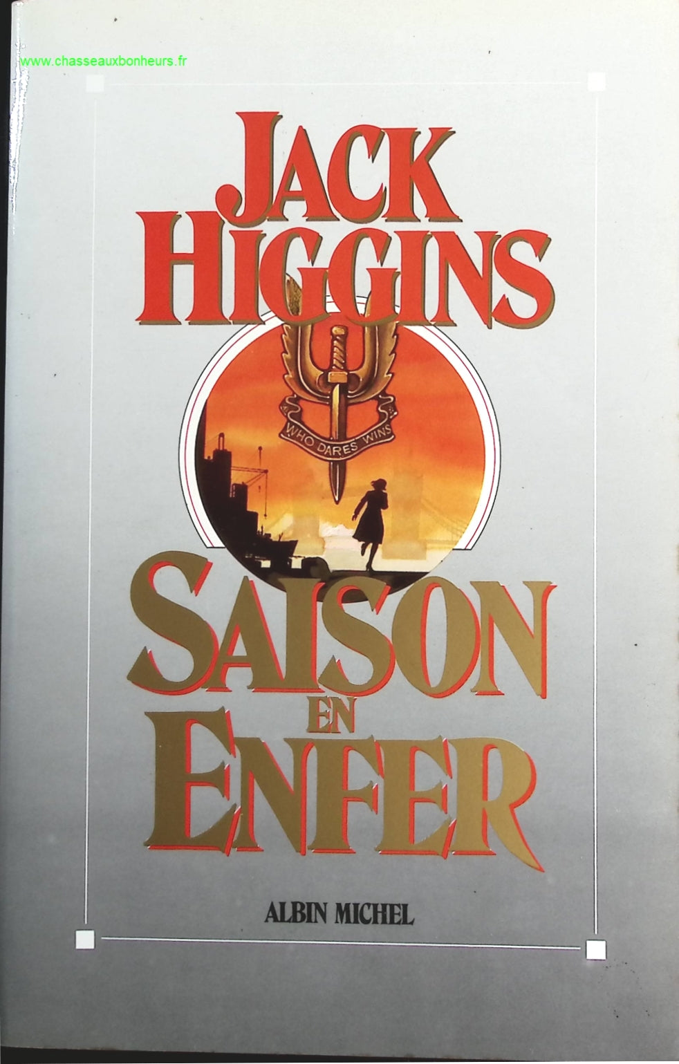 Saison en enfer - Jack Higgins - livre