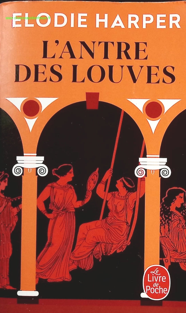 L'Antre des louves - Elodie Harper - livre