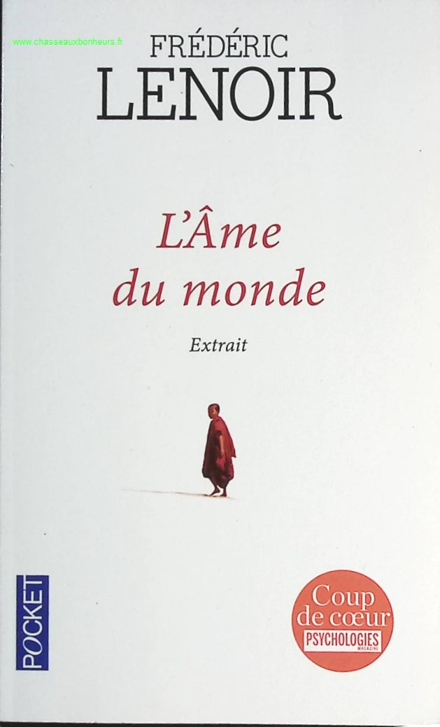 L'âme du monde (Extrait) - Frédéric Lenoir - livre