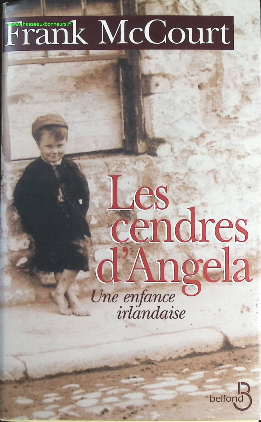 Les cendres d'Angela - Une enfance irlandaise - Frank McCourt- livre