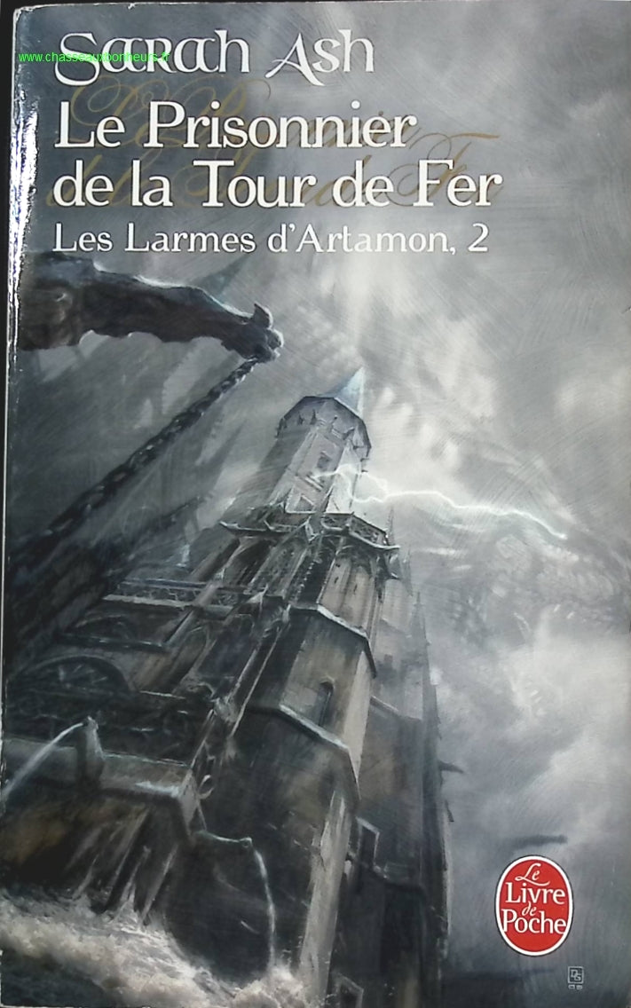 Les Larmes D'artamon Tome 2 - Le Prisonnier De La Tour De Fer - Sarah Ash - livre