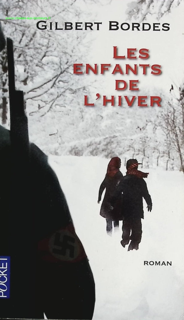 Les enfants de l'hiver - Gilbert Bordes - livre