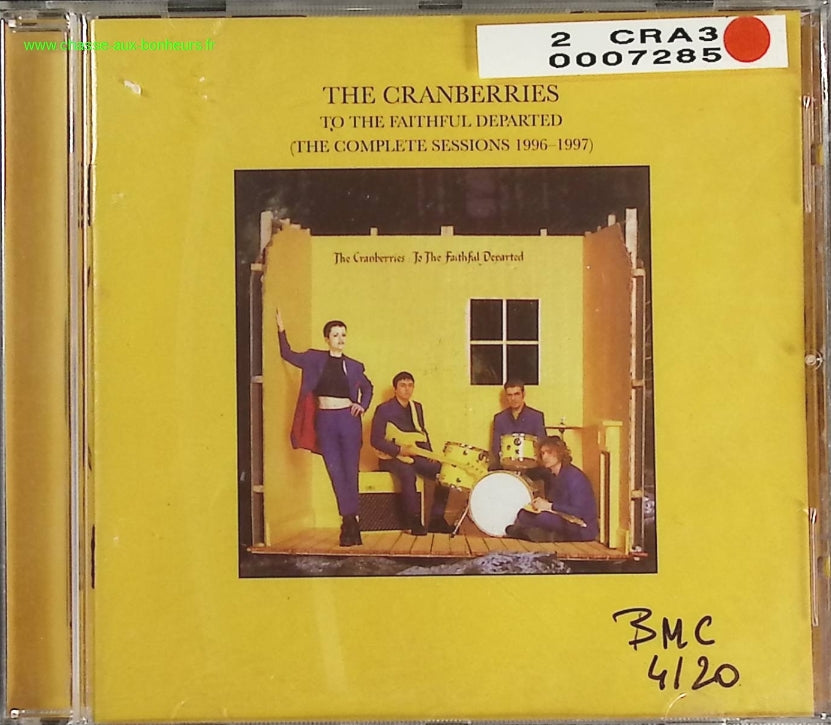 To The Faithful Departed - The Complete Sessions 1996 - 1997 - The Cranberries - CD