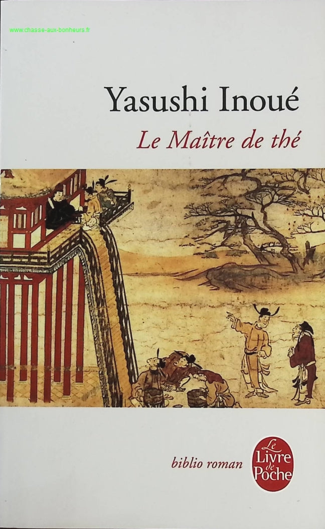 Le maître de thé - Yasushi Inoué - livre