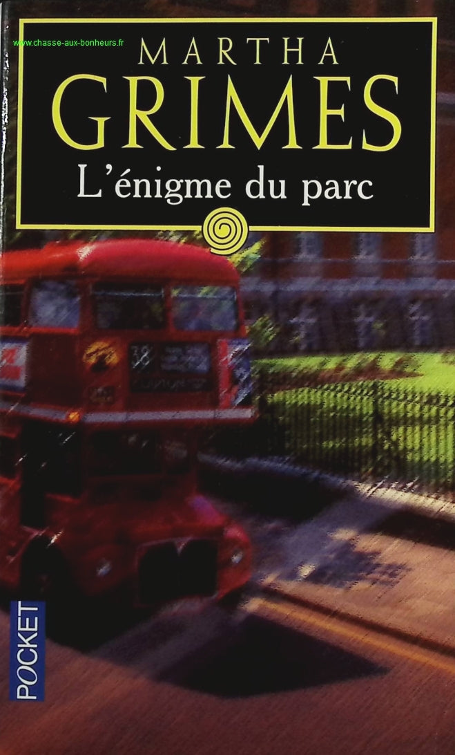 L'énigme Du Parc - Martha Grimes - livre
