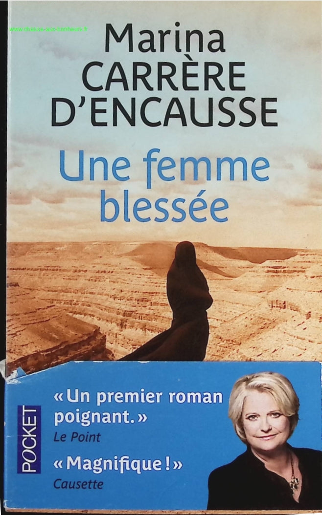 Une femme blessée - Marina Carrère d'Encausse - livre
