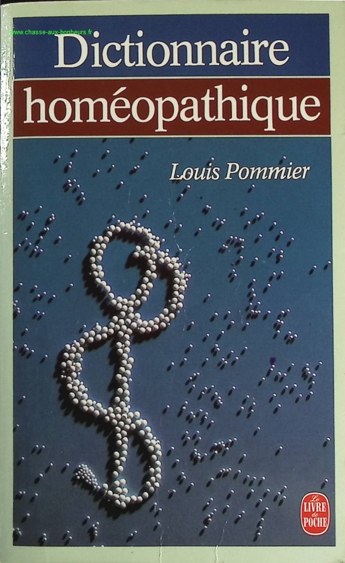 Dictionnaire homéopathique - Louis Pommier - livre